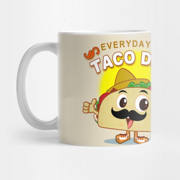 Taco everyday by richhwalsh